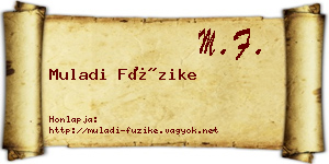 Muladi Füzike névjegykártya